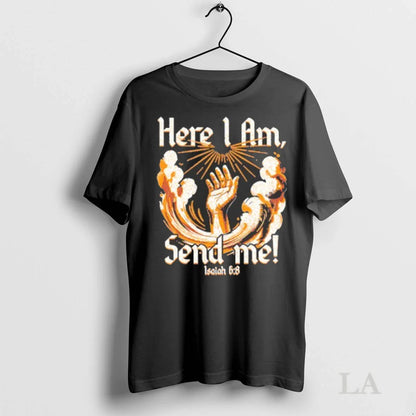 Original Here I Am Send Me Hoodie Exclusive Outfit