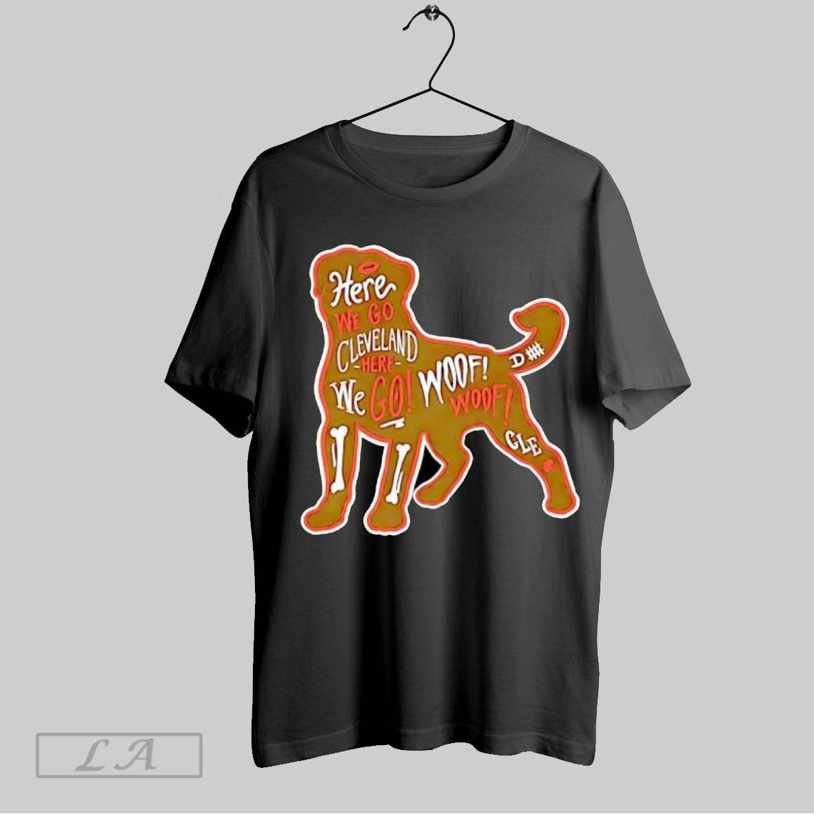 Original Here We Go Cleveland Here We Go Woof Fooe Cle Tee Exclusive