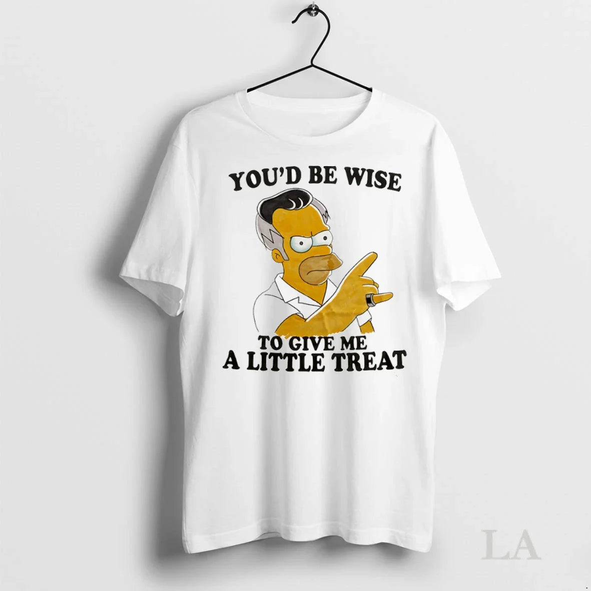 Original Homer Youd Be Wise To Give Me Little Treat Shirt Exclusive