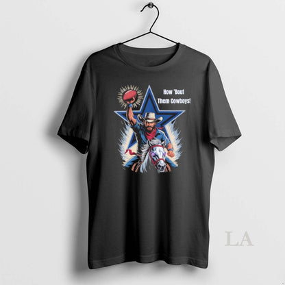 Original How Bout Them Cowboys Baseball Shirt Elegant Collection