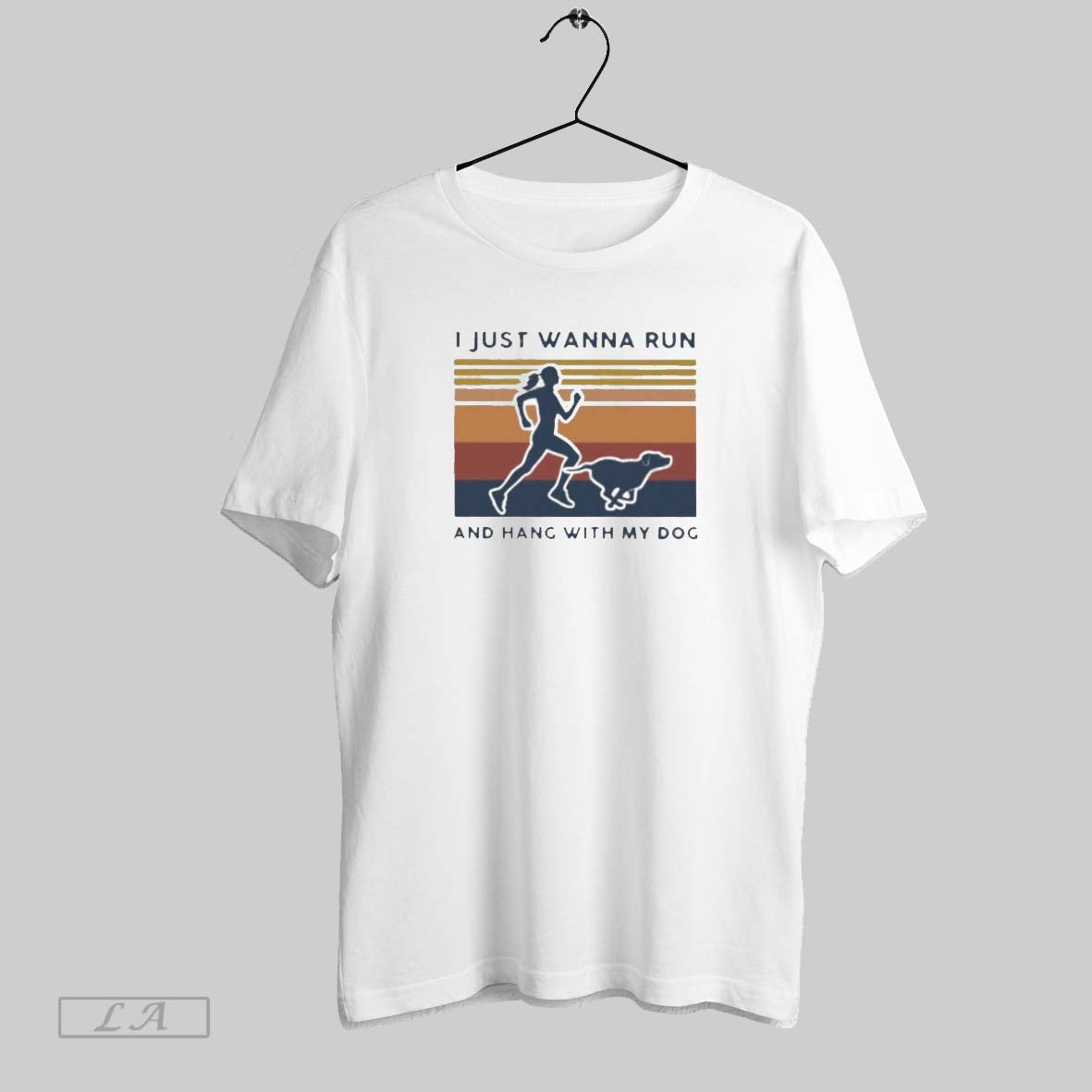 Original I Just Wanna Run And Hang My Dog Shirt Vintage Apparel