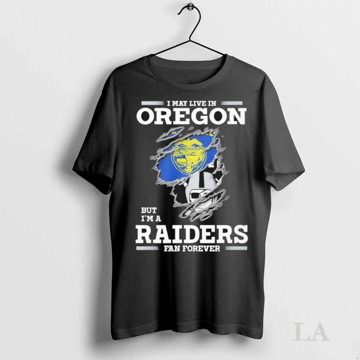 Original I May Live Oregon But Im Las Vegas Raiders Forever Long
