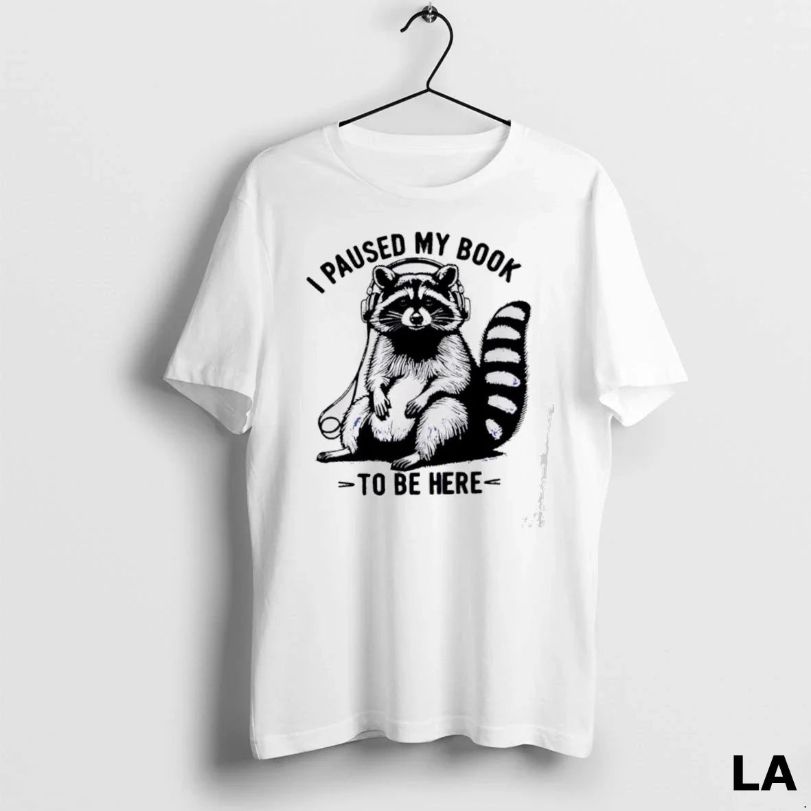 Original I Paused My Book To Be Here Raccoon TShirt Exclusive Fashion