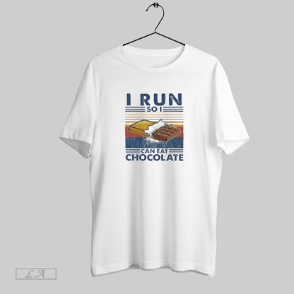 Original I Run So I Can Eat Chocolate TShirt Exclusive Fashion
