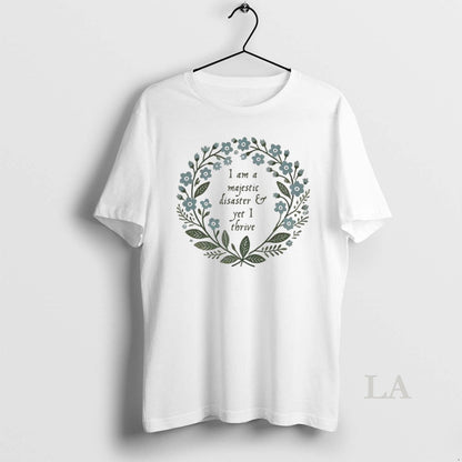Original I Am Majestic Disaster And Yet I Thrive Sweatshirt Premium