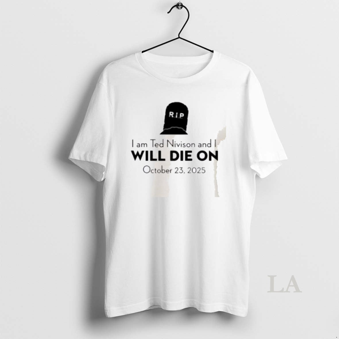 Original I Am Ted Nivison And I Will Die October 2025 Sweatshirt