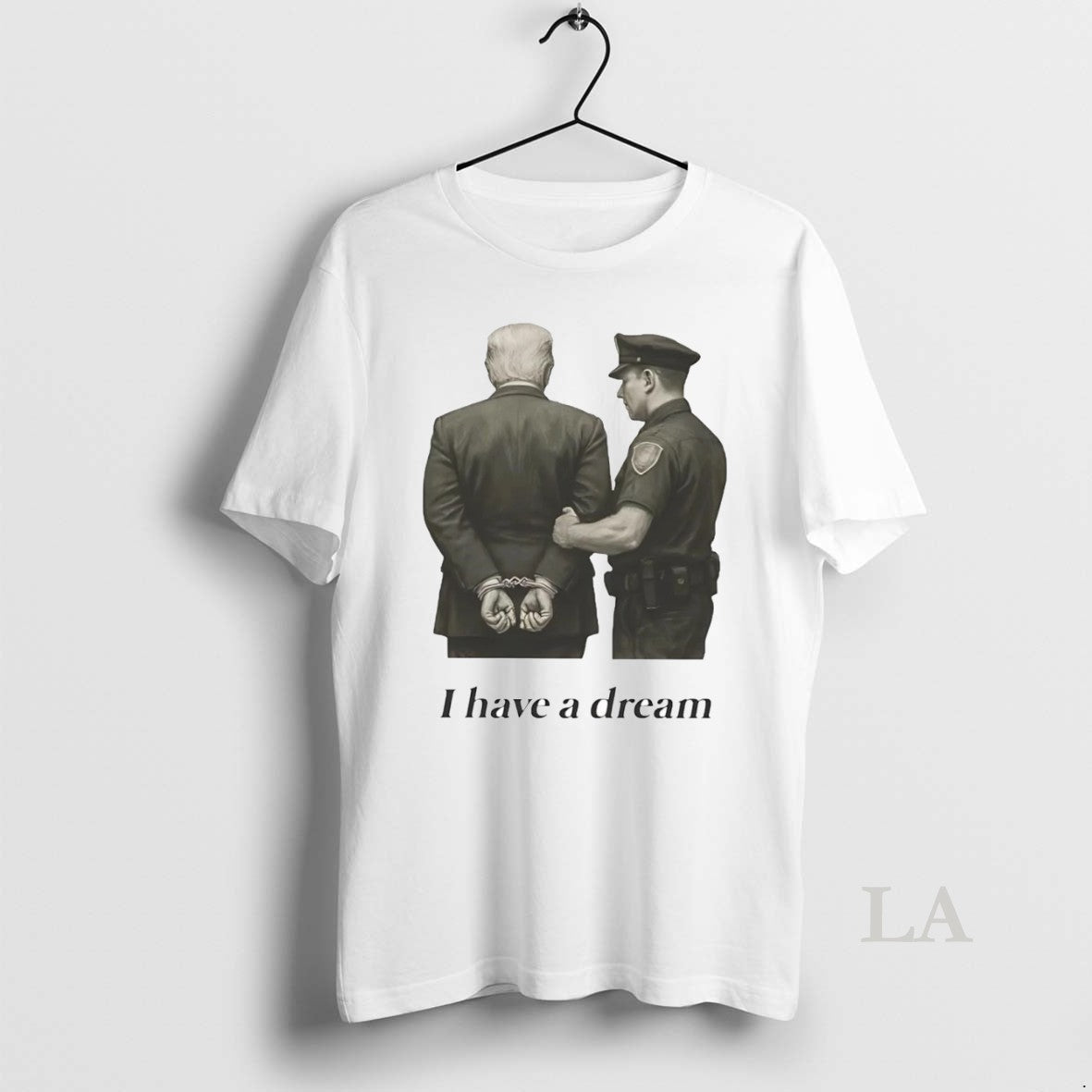 Original I Have Dream Corp Arrestes Trump Jail Shirt Premium Outfit