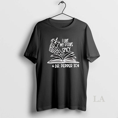 Original I Like My Books Spicy And Dr Pepper Icy Sweatshirt Retro