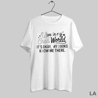 Original I Live My Own World Its Okay My Books Know There Hoodie