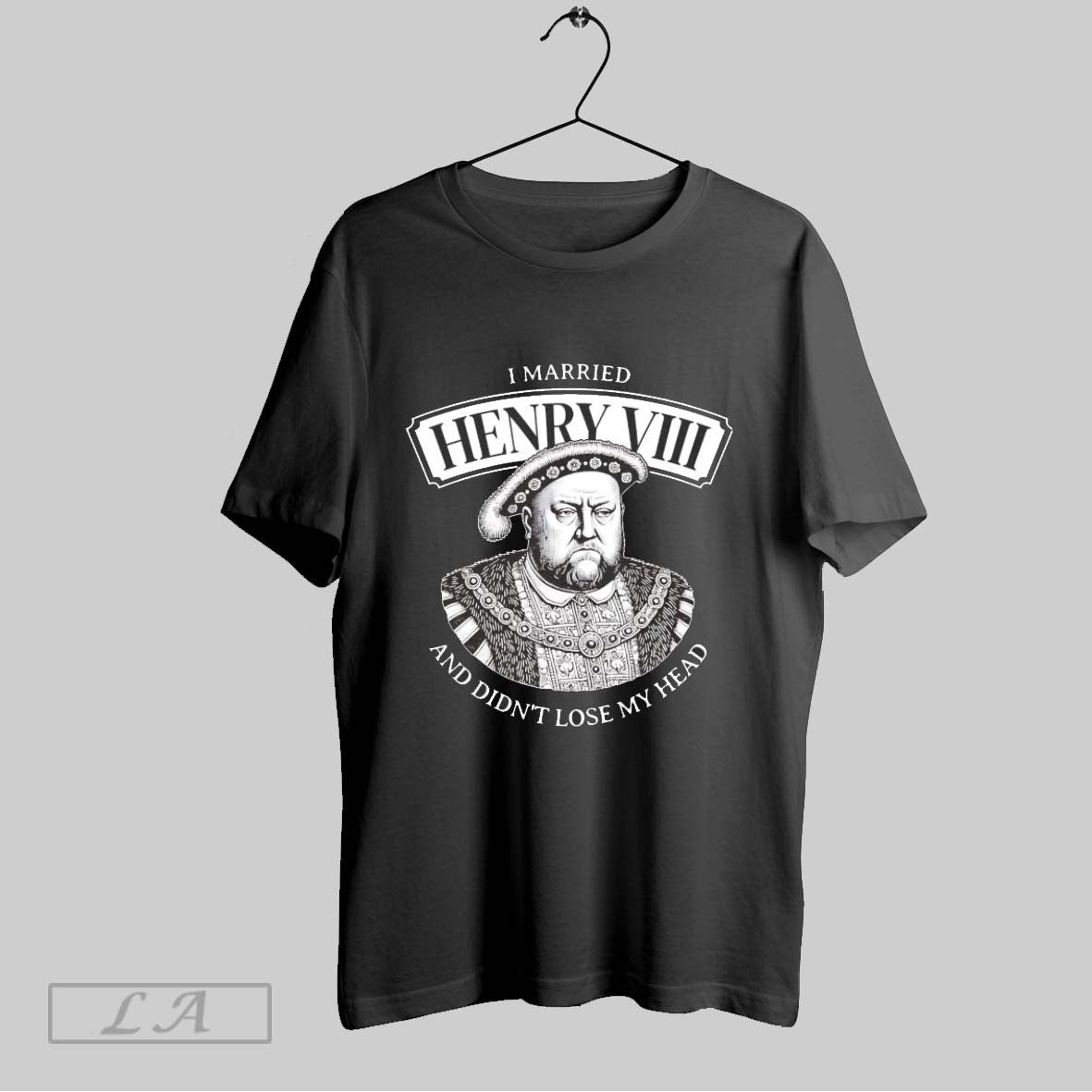 Original I Married Henry Viii And Didnt Lose My Head Sweatshirt