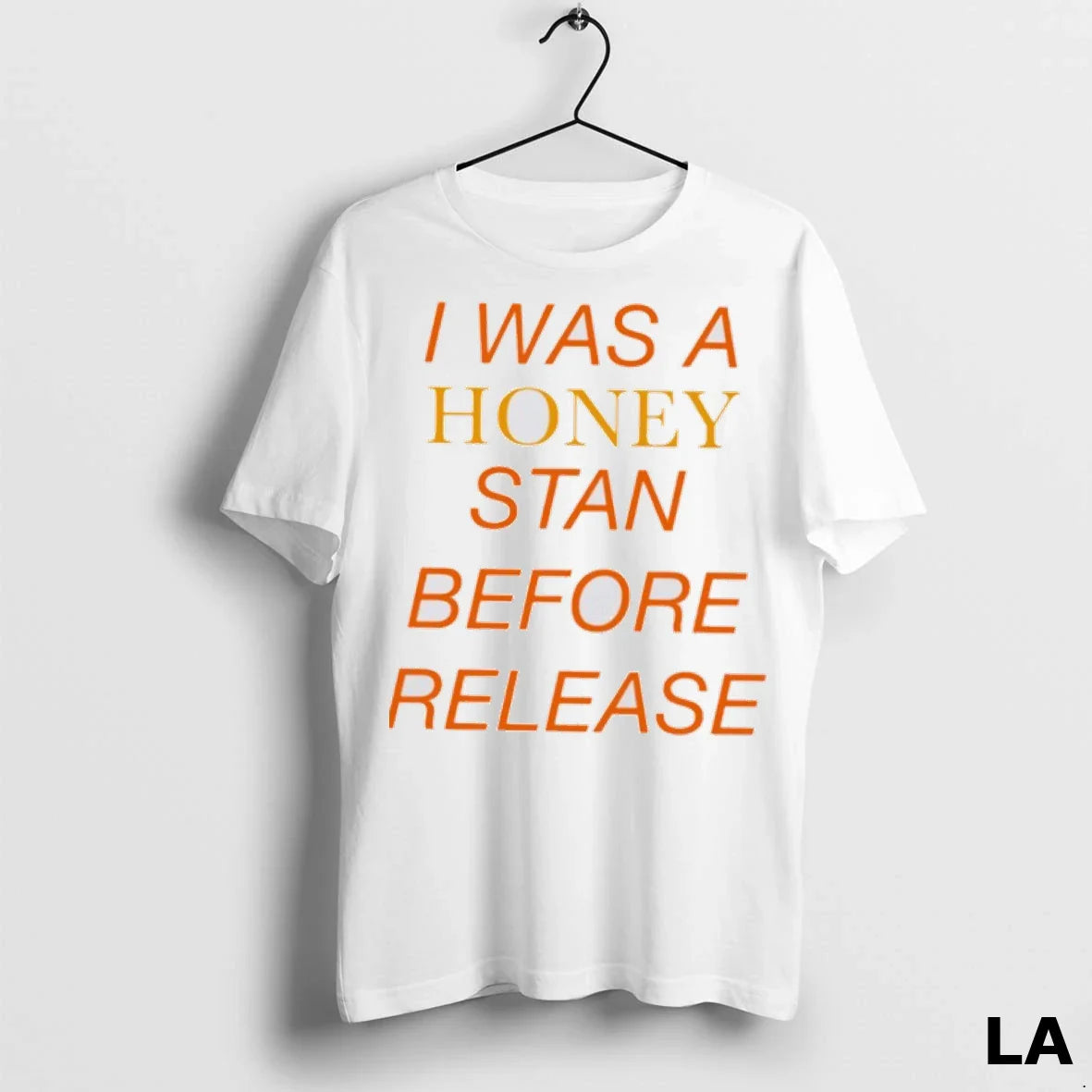 Original I Was Honey Stan Before Release Sweatshirt Premium Fashion