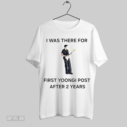 Original I Was There First Yoongi Post After 2 Years Tee Exclusive