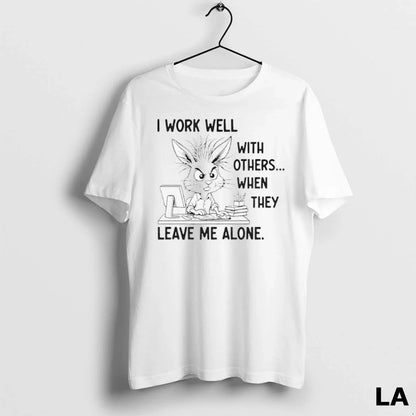 Original I Work Well Others When They Leave Me Alone Ladies Tank Top
