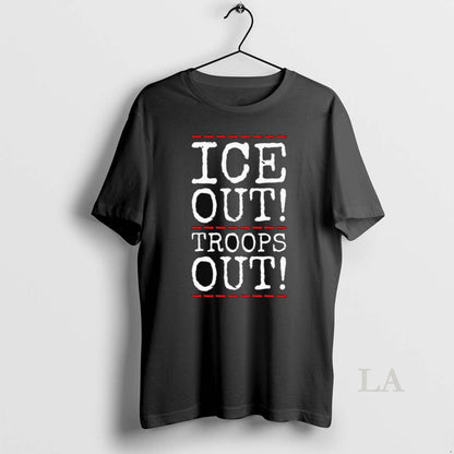 Original Ice Out Troops Out Abolish Ice Anti Trump Long Sleve Tee