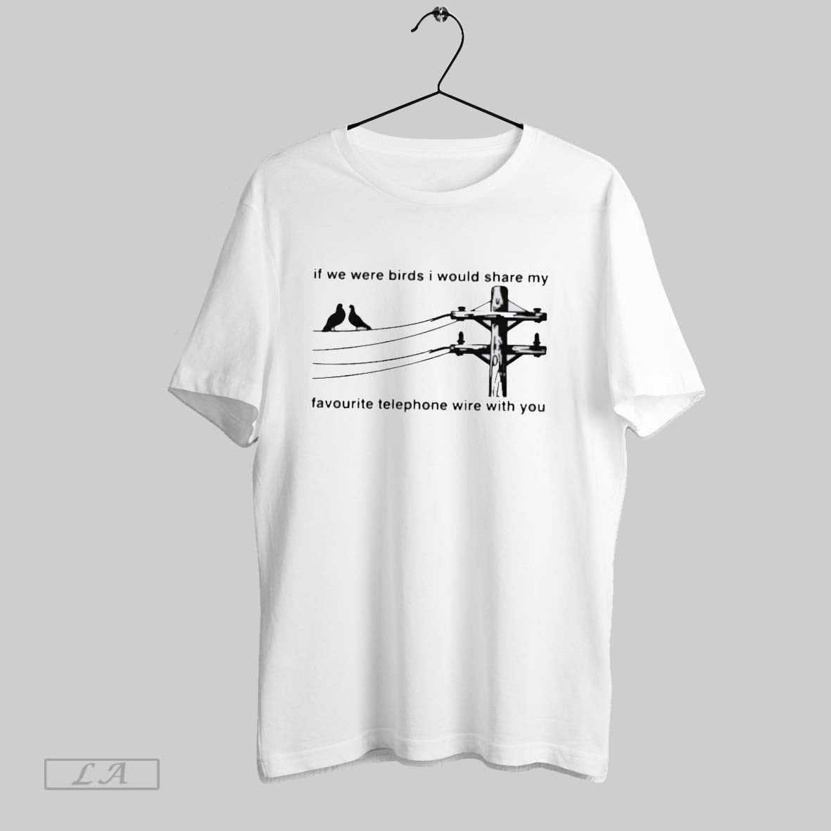 Original If We Were Birds I Would Share My Favourite Telephone Wire