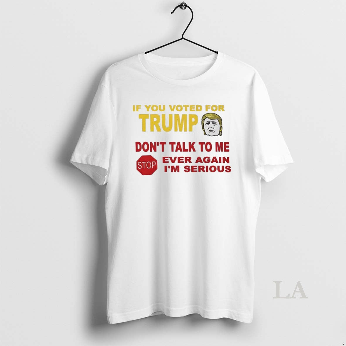 Original If You Voted Trump Sweatshirt Designer Design