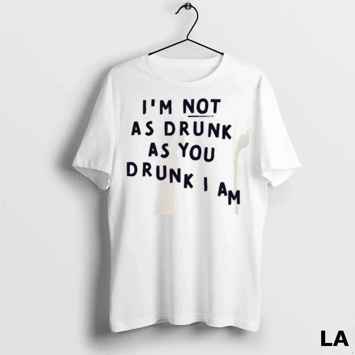 Original Im Not As Drunk As You Drunk I Am TShirt Retro Design