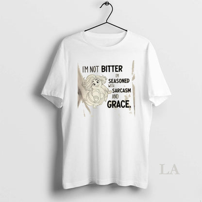 Original Im Not Bitter Im Seasoned Sarcasm And Grace Shirt Retro