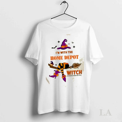 Original Im Home Depot Witch She Has Me Under Her Spell Halloween