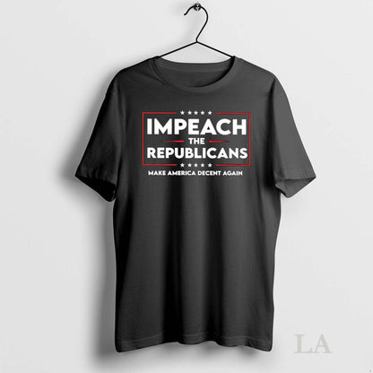 Original Impeach Republicans Make America Decent Again Long Sleeve