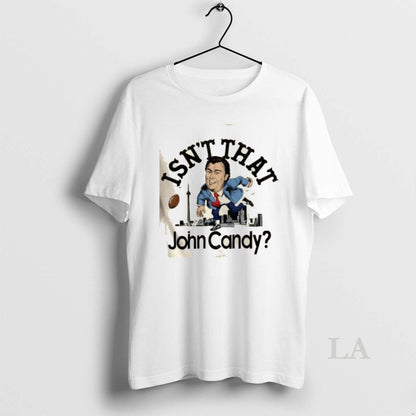 Original Isnt That John Candy Football Sweatshirt Modern Outfit