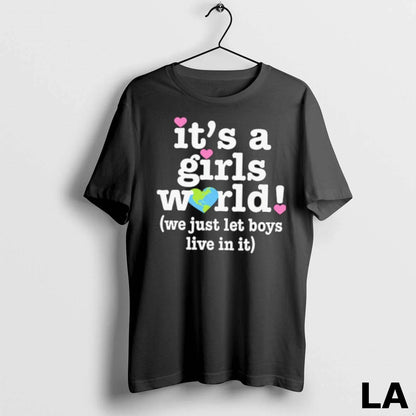 Original Its World We Just Let Live It Sweatshirt Trendy Gift