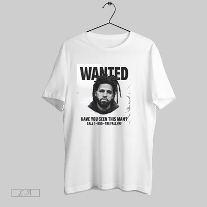 Original J Cole Wanted Have You Seen This Call 1 900 Fall Off TShirt