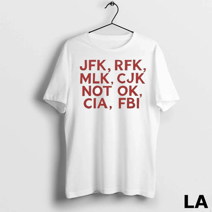Original Jfk Rfk Mlk Cjk Not Ok Cia Fbi Ladies Sweatshirt Retro Style