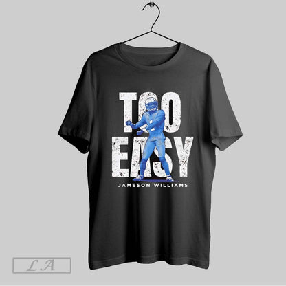 Original Jameson Williams Too Easy Detroit Lions Tee Classic Look