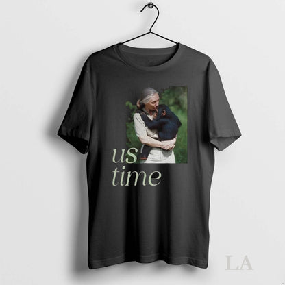 Original Jane Goodall Chimp Us Time TShirt Classic Style