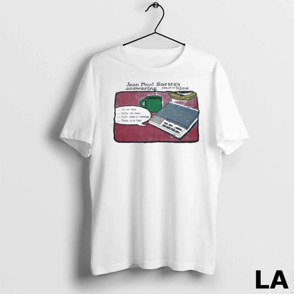 Original Jean Paul Sartres Answering Machine TShirt Designer Design
