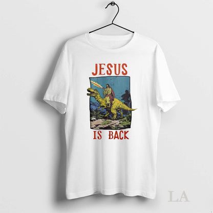 Original Jesus Riding Dinosaur Jesus Is Back Sweatshirt Trendy Fashion