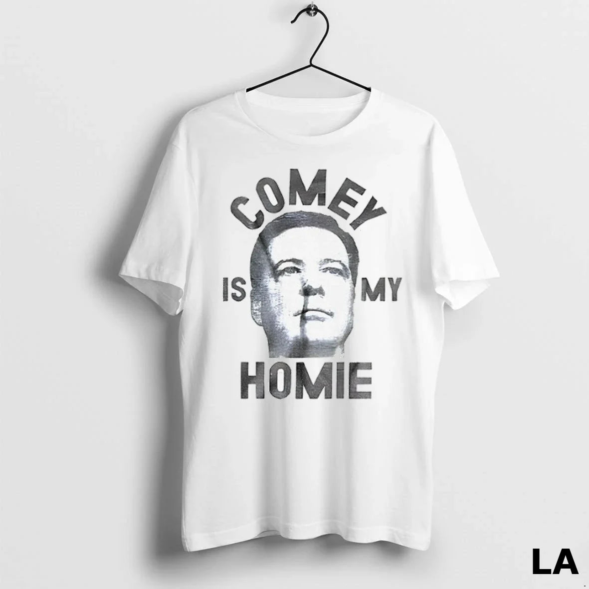 Original Jim Comey Is My Homie Tee Modern Style