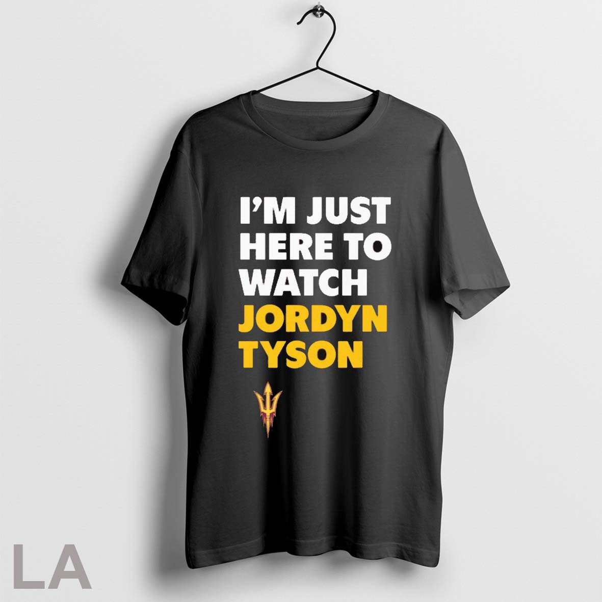 Original Jordyn Tyson Im Just Here To Watch Jordyn Tyson Arizona