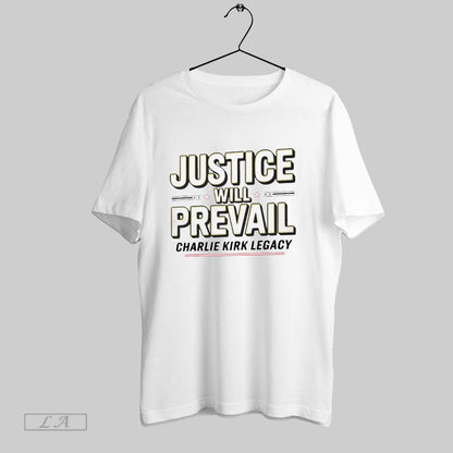 Original Justice Will Prevail Charlie Kirk Legacy Hoodie Premium