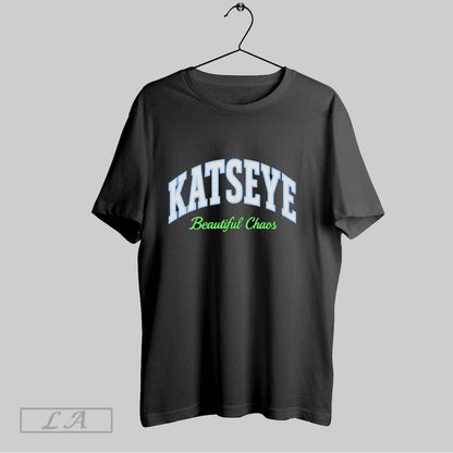 Original Katseye Beautiful Chaos Shirt Trendy Merch