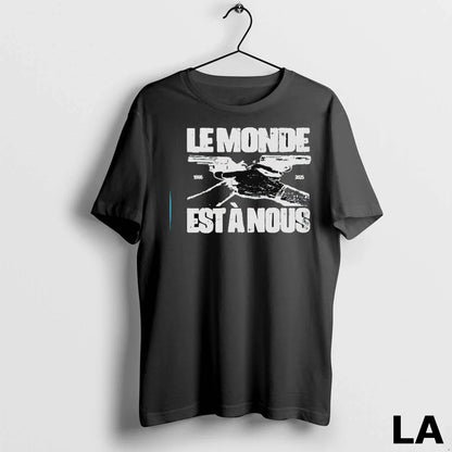 Original Le Monde Est Nous 1996 2025 TShirt Trendy Look