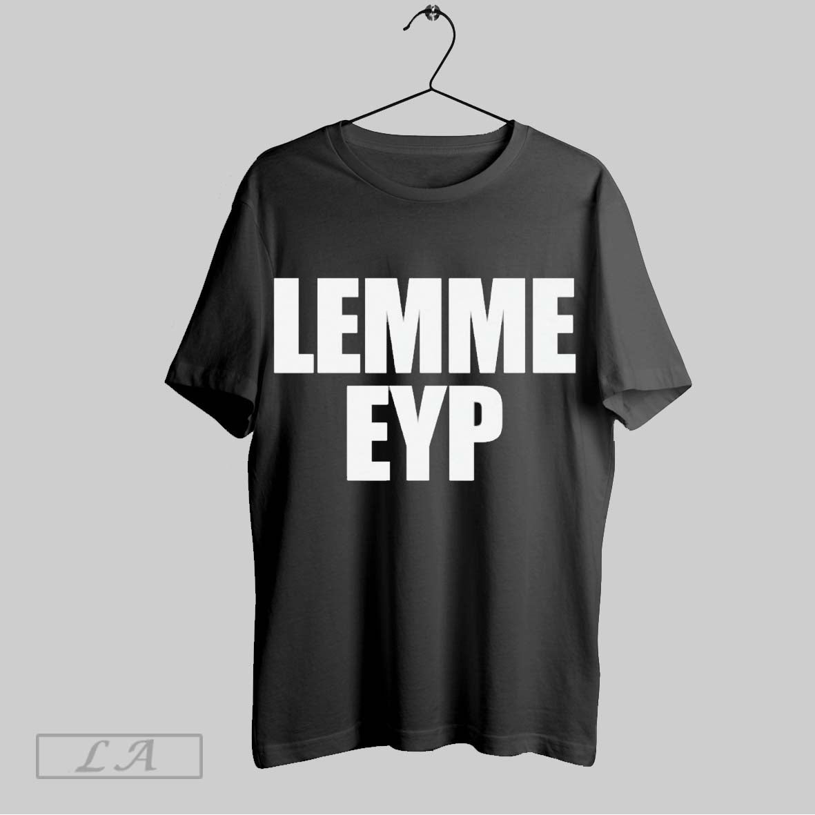 Original Lemme Eyp TShirt Retro Outfit