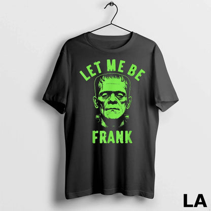 Original Let Me Be Frank Halloween Sweatshirt Retro Style