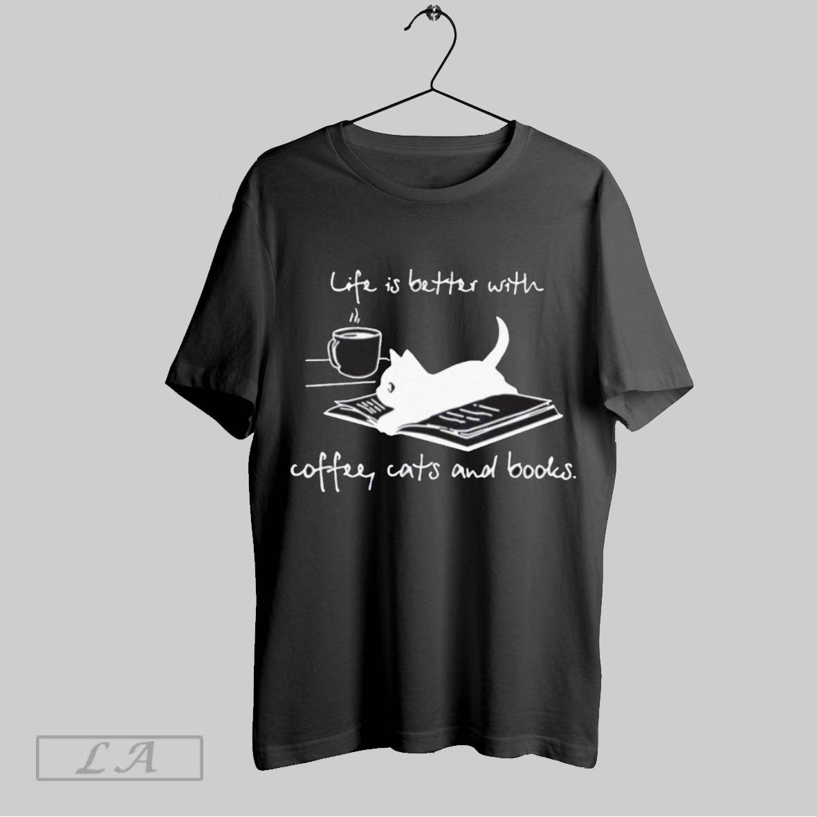 Original Life Is Better Coffee Cats And Books Hoodie Trendy Art
