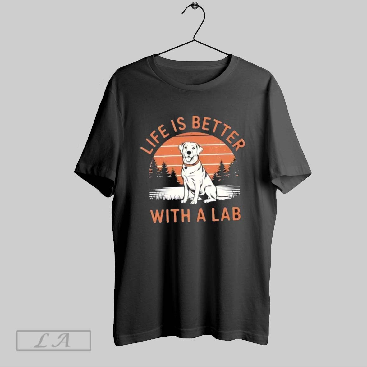 Original Life Is Better Labrador Dog Tee Modern Design