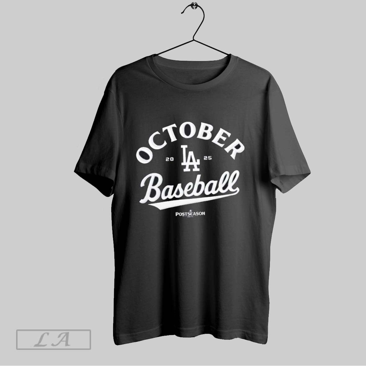 Original Los Angeles Dodgers Dodgers Be Here October Sweatshirt