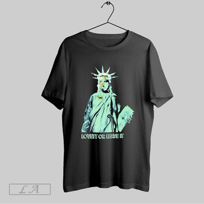 Original Lovett Or Leave It Statue Liberty Tee Exclusive Art