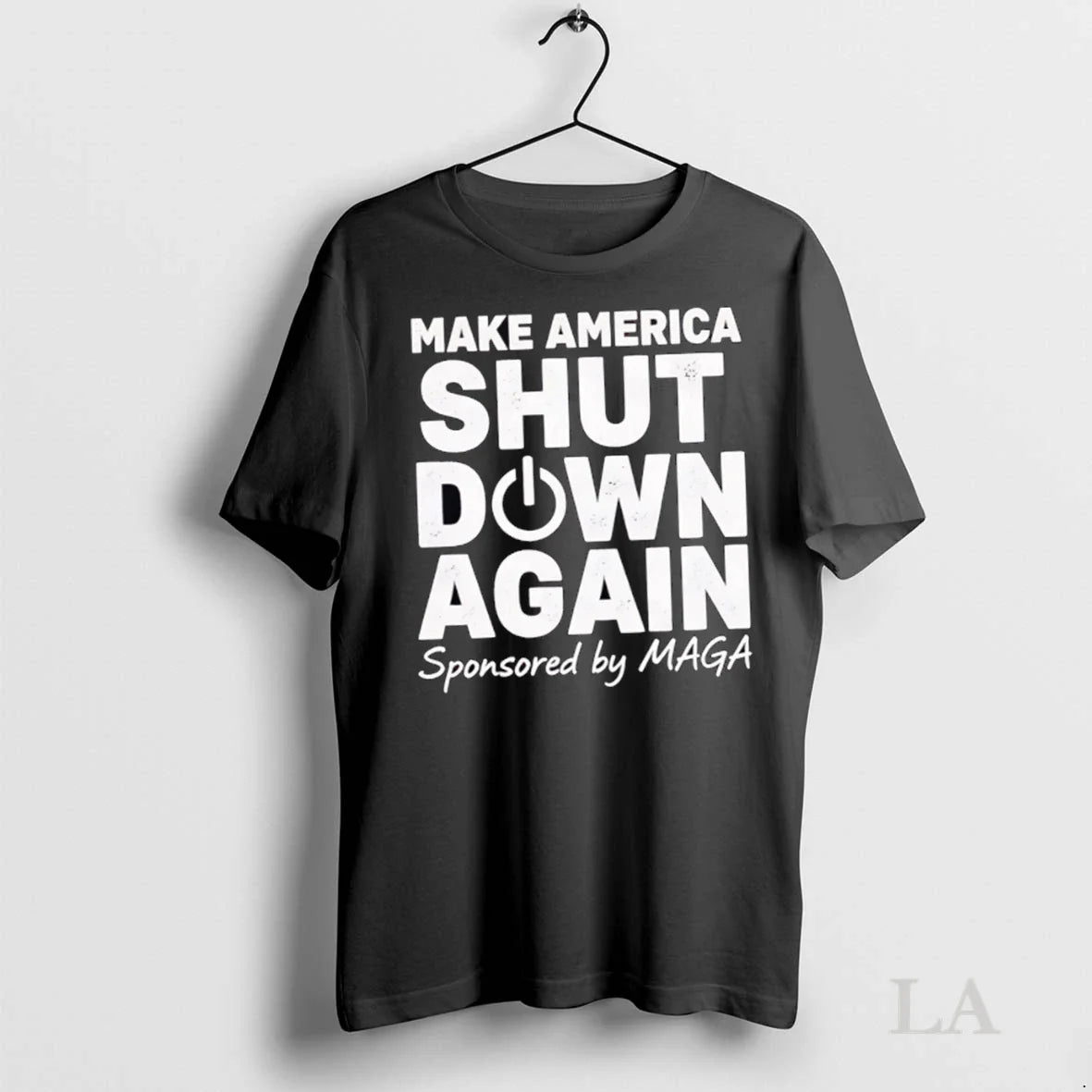 Original Make America Shut Down Again Sponsored Maga Long Sleeve