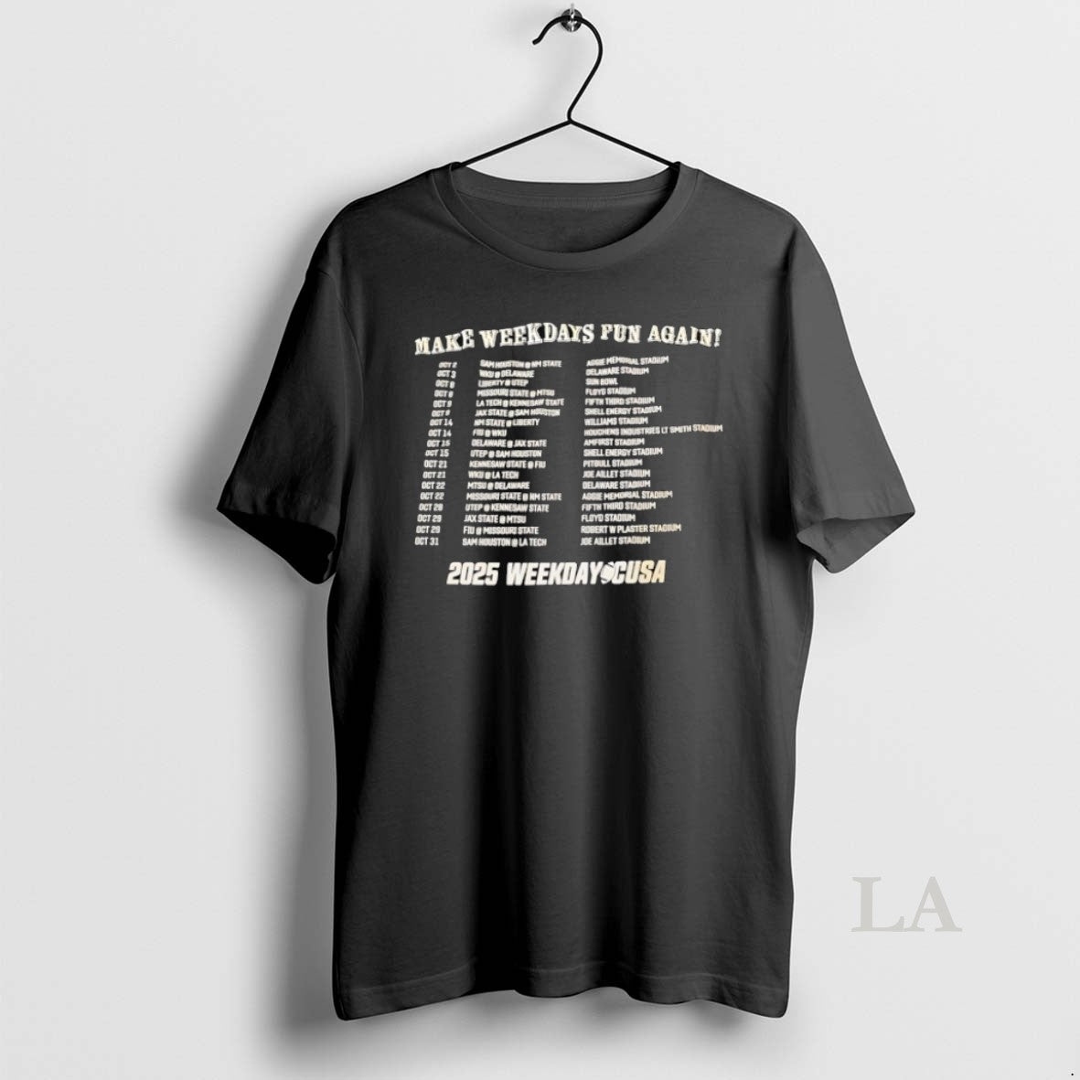 Original Make Weekdays Fun Again Weekday Cusa 2025 Shirt Modern Look
