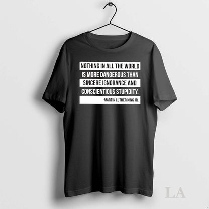 Original Martin Luther King Jr Nothing All World Is More Dangerous