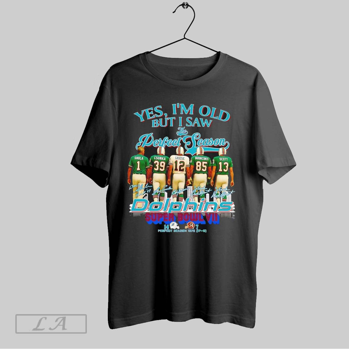 Original Miami Dolphins Yes Im Old But I Saw Season Super Bowl Vii