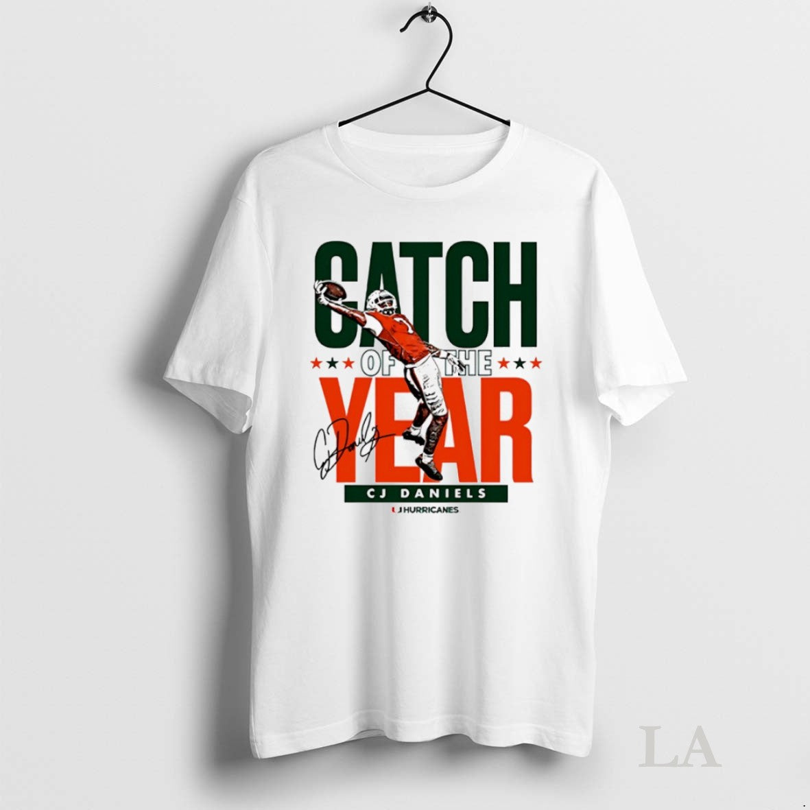 Original Miami Hurricanes Cj Daniels Catch Year Signature Shirt