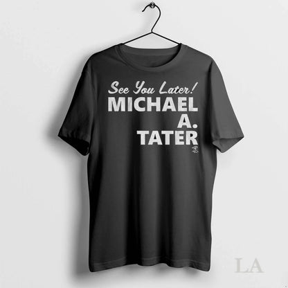 Original Michael Taylor Washington Nationals See You Later Michael
