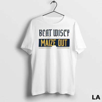 Original Michigan Wolverines Beat Wiscy Maize Out Tee Designer Merch